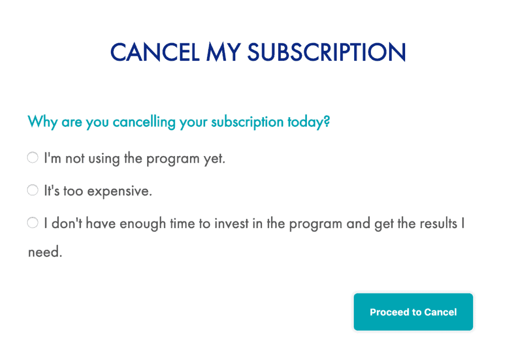 Cancel my subscription survey example from a membership site