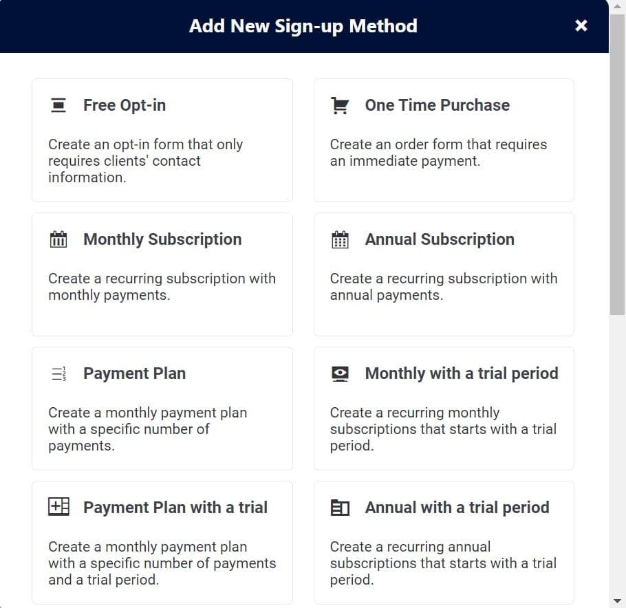 Add a sign-up method and select a free opt-in form or paid order form with AccessAlly.